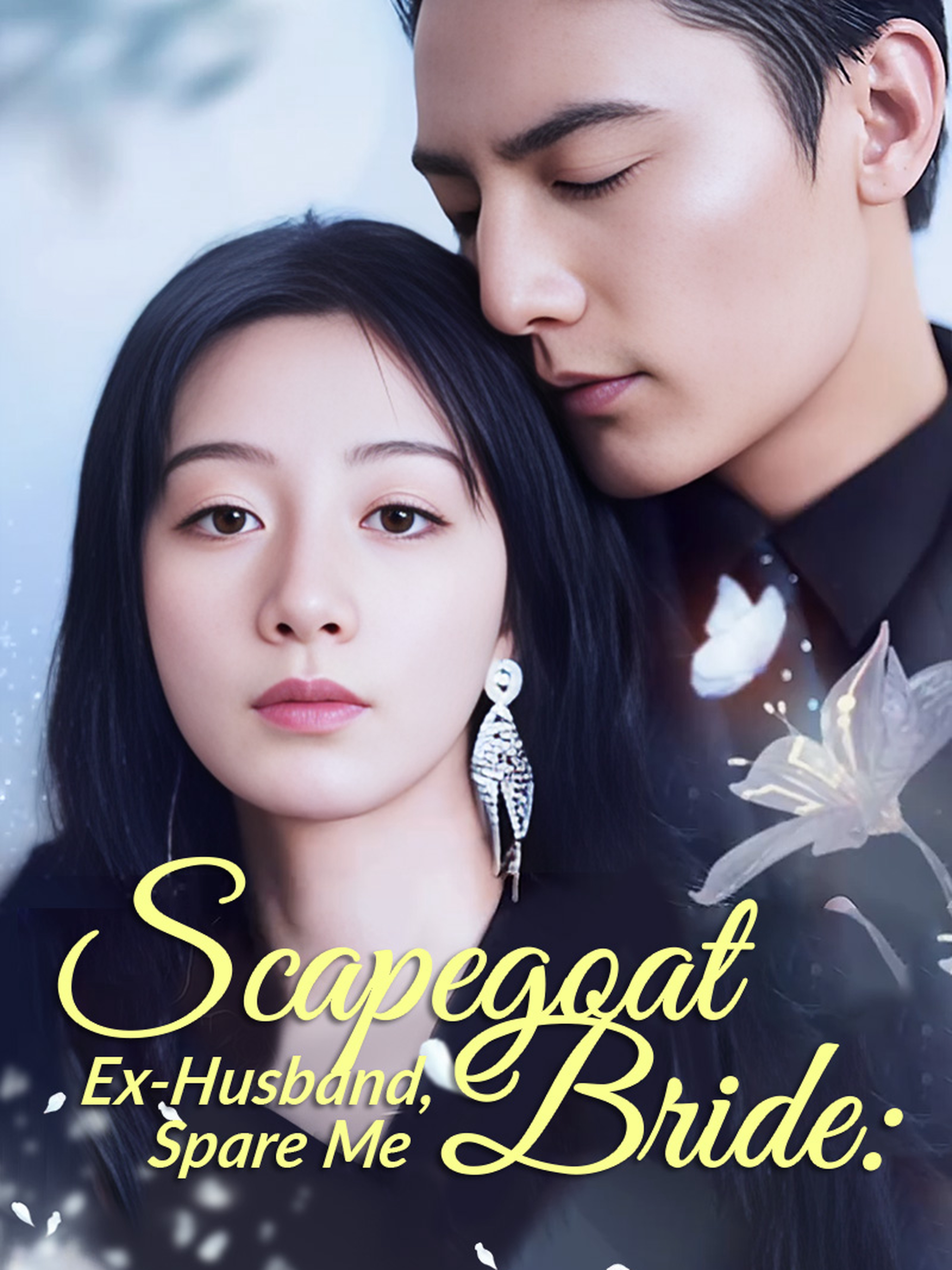 Scapegoat Bride: Ex-Husband, Spare Me