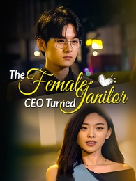 [Dubbed] The Female CEO Turned Janitor
