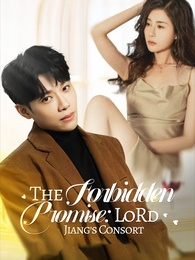 [Dubbed] The Forbidden Promise: Lord Jiang's Consort