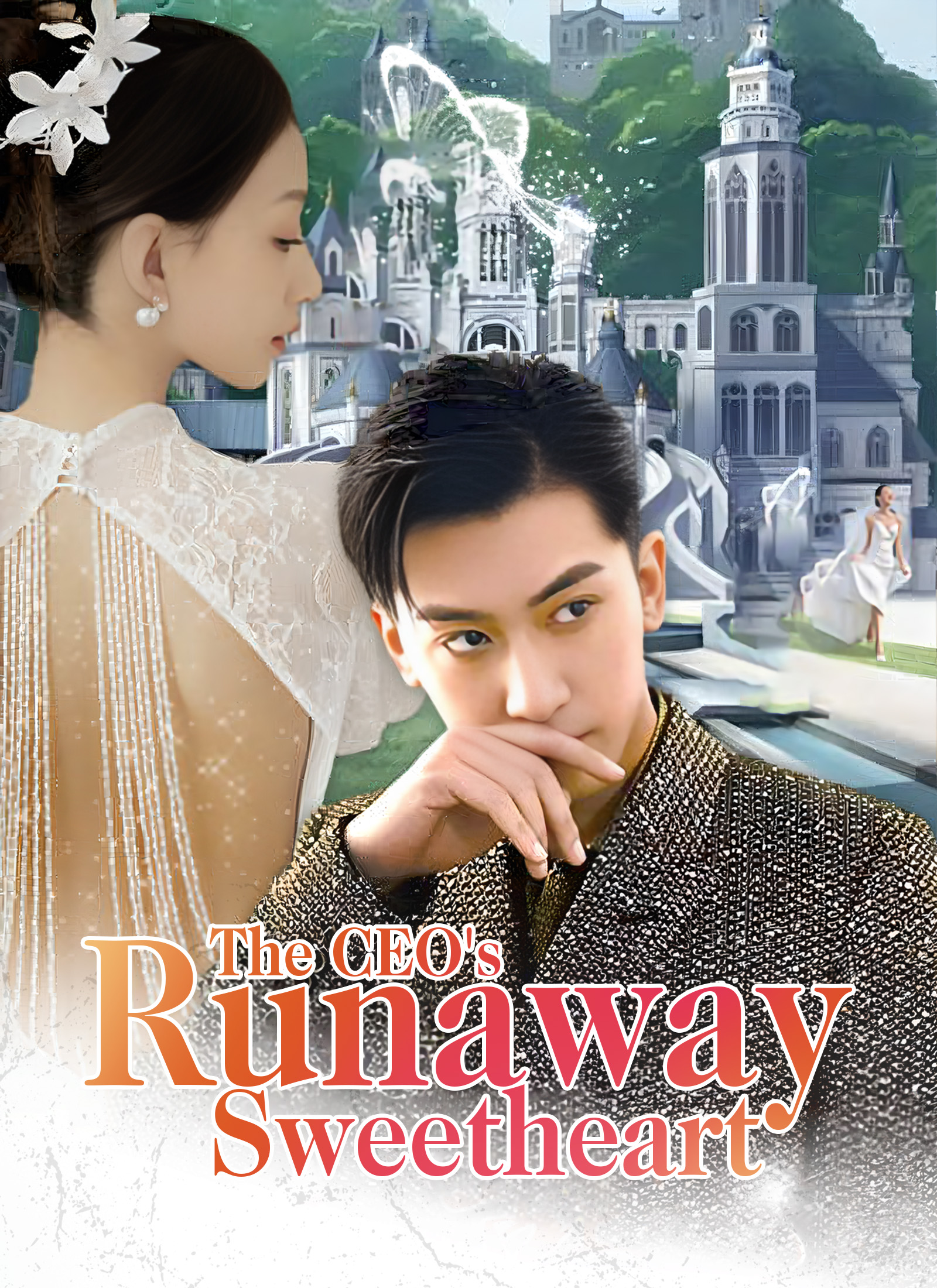 The CEO’s Runaway Sweetheart