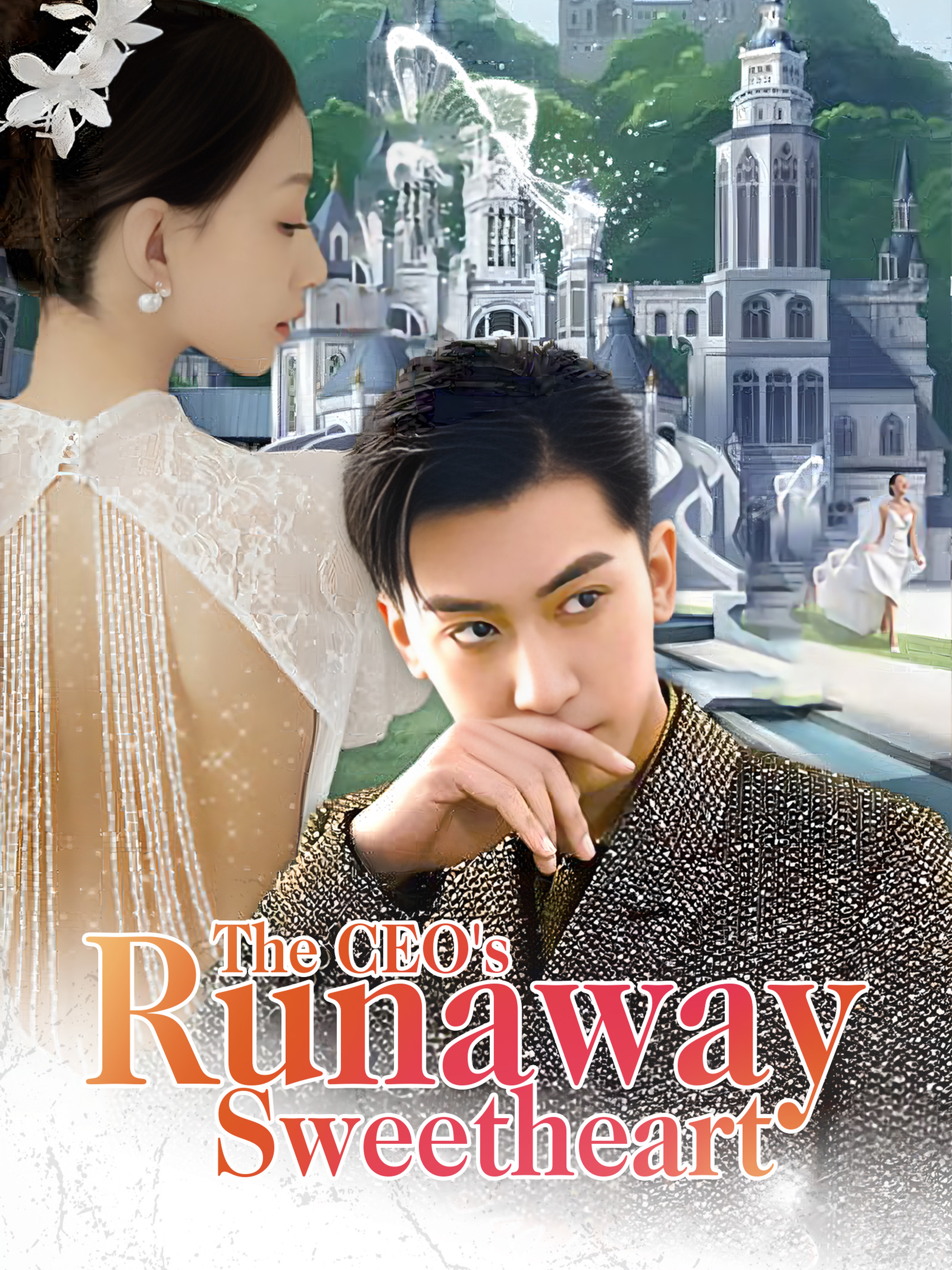 The CEO's Runaway Sweetheart