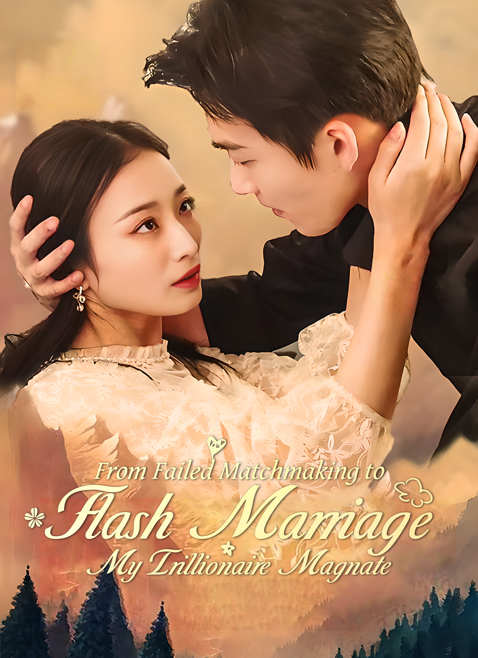 From Failed Matchmaking to Flash Marriage: My Trillionaire Magnate
