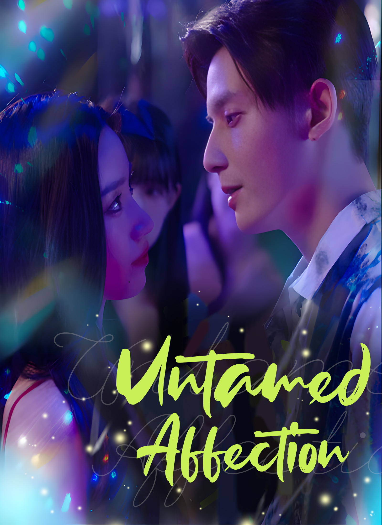 Untamed Affection