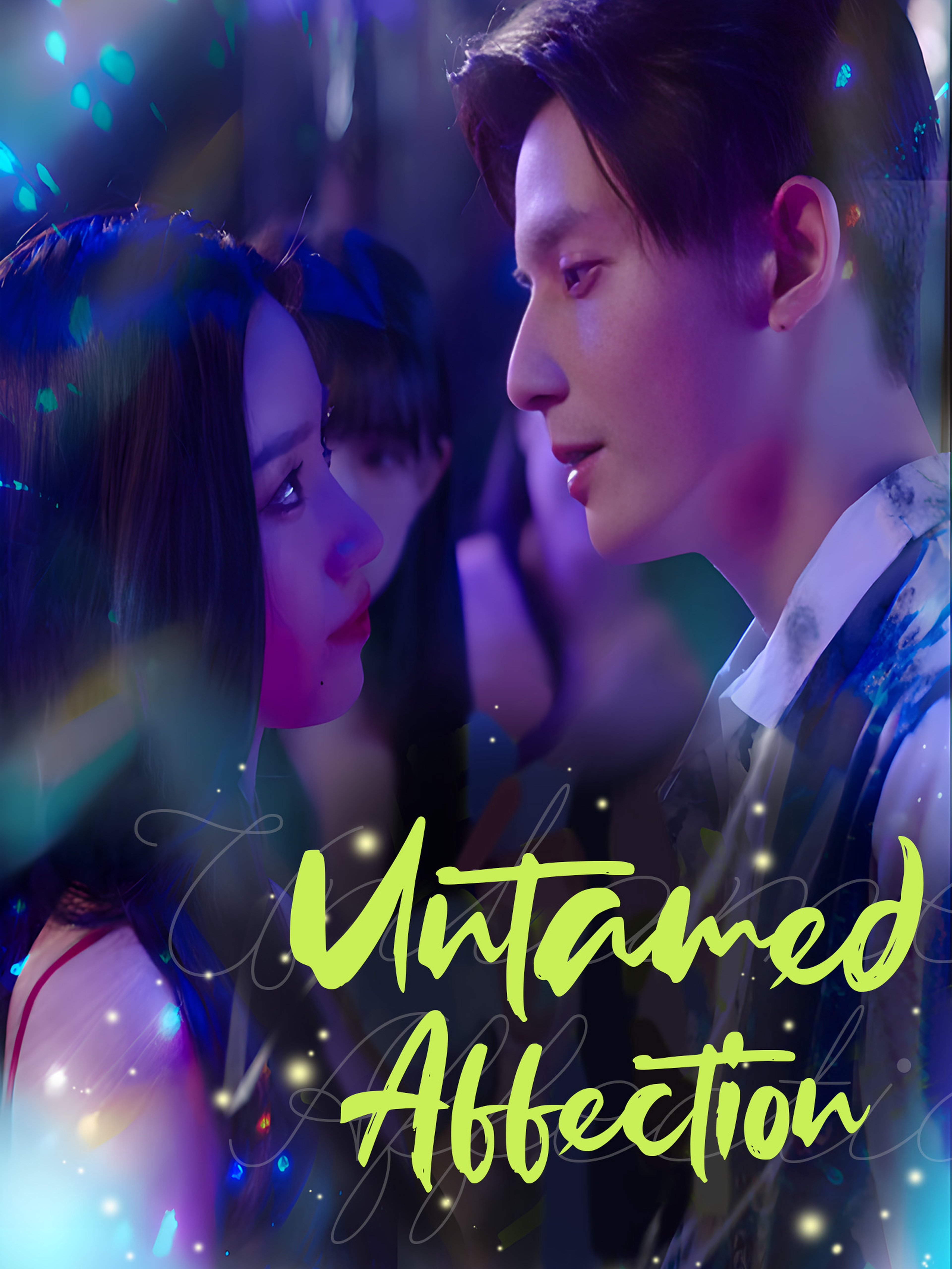 Untamed Affection