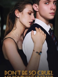 Don't Be So Cruel, My Dominant Husband - Pure Enjoyment Version - Episode 75