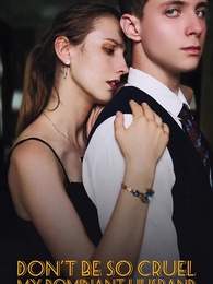 Don't Be So Cruel, My Dominant Husband - Pure Enjoyment Version - Episode 90