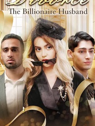 Divorce The Billionaire Husband - Pure Enjoyment Version - Episode 43