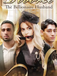 Divorce The Billionaire Husband - Pure Enjoyment Version - Episode 12