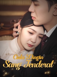 Cinta Dingin Sang Jenderal