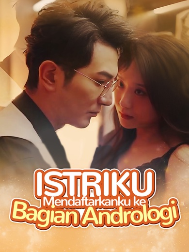 Istriku Mendaftarkanku ke Bagian Andrologi