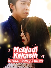 Setelah Menikah Kilat, menjadi Kesayangan Orang Kaya Tersembunyi