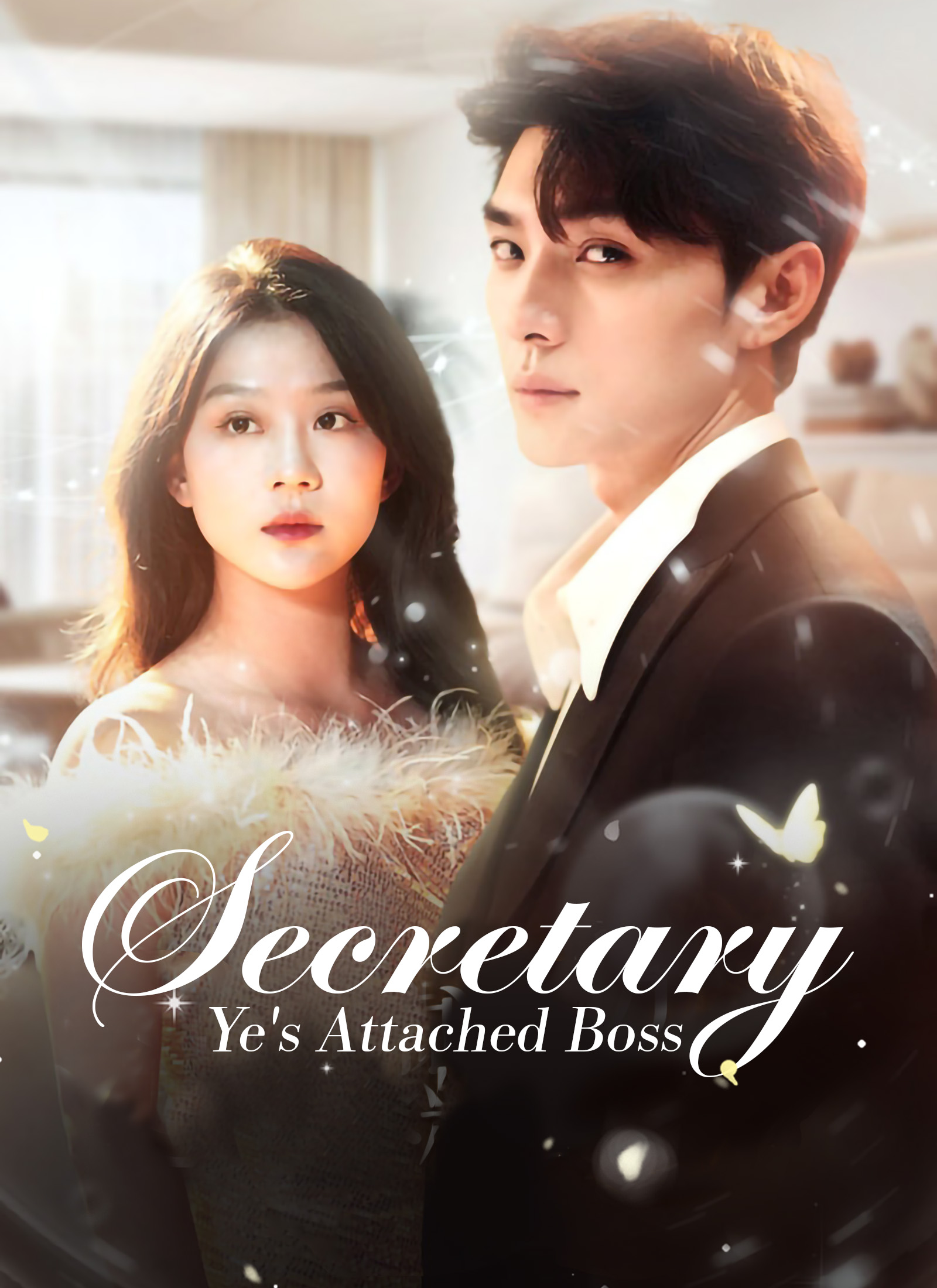 [Dubbed] Secretary Ye's Attached Boss