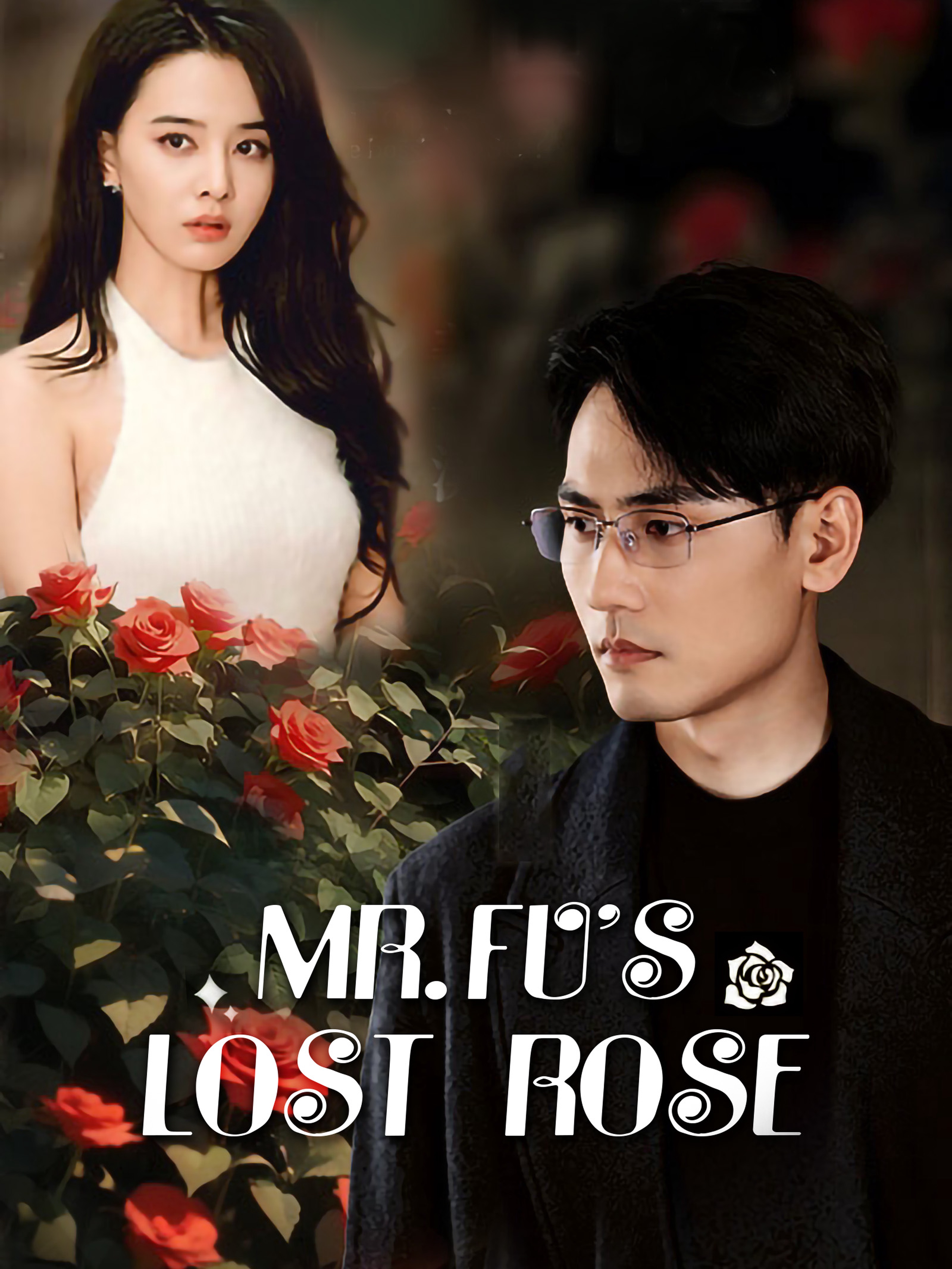 Mr. Fu's Lost Rose