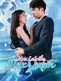 [Dubbed] Mrs. Lu's the Jinx Queen