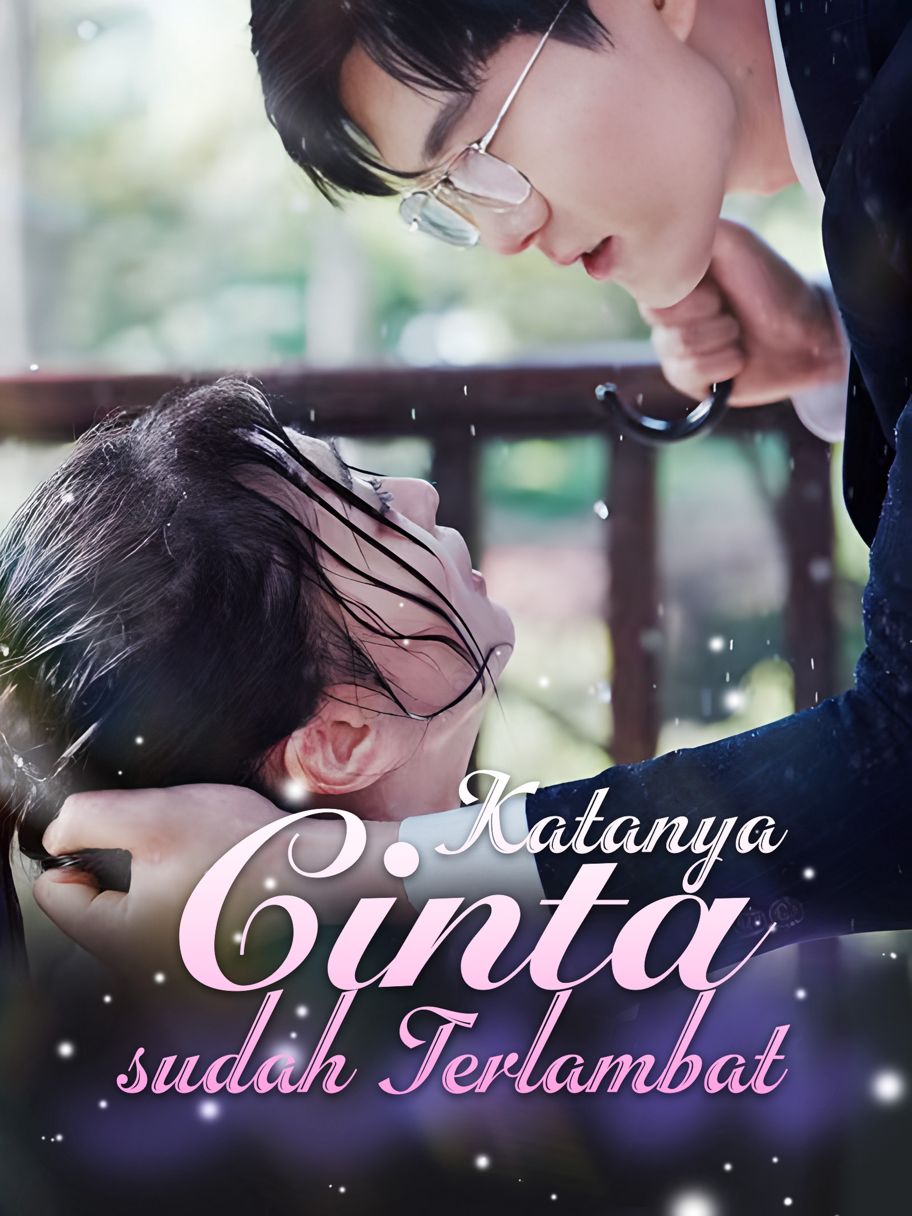 Katanya Cinta sudah Terlambat