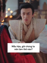 Cấp báo, Vương phi muốn ly hôn Vương gia - Episode 76