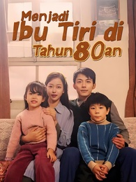 Menjadi Ibu Tiri di Tahun 80an