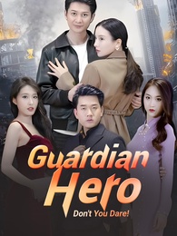 Guardian Hero: Don't You Dare! - Episode 52
