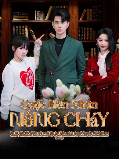 Cuộc Hôn Nhân Nồng Cháy