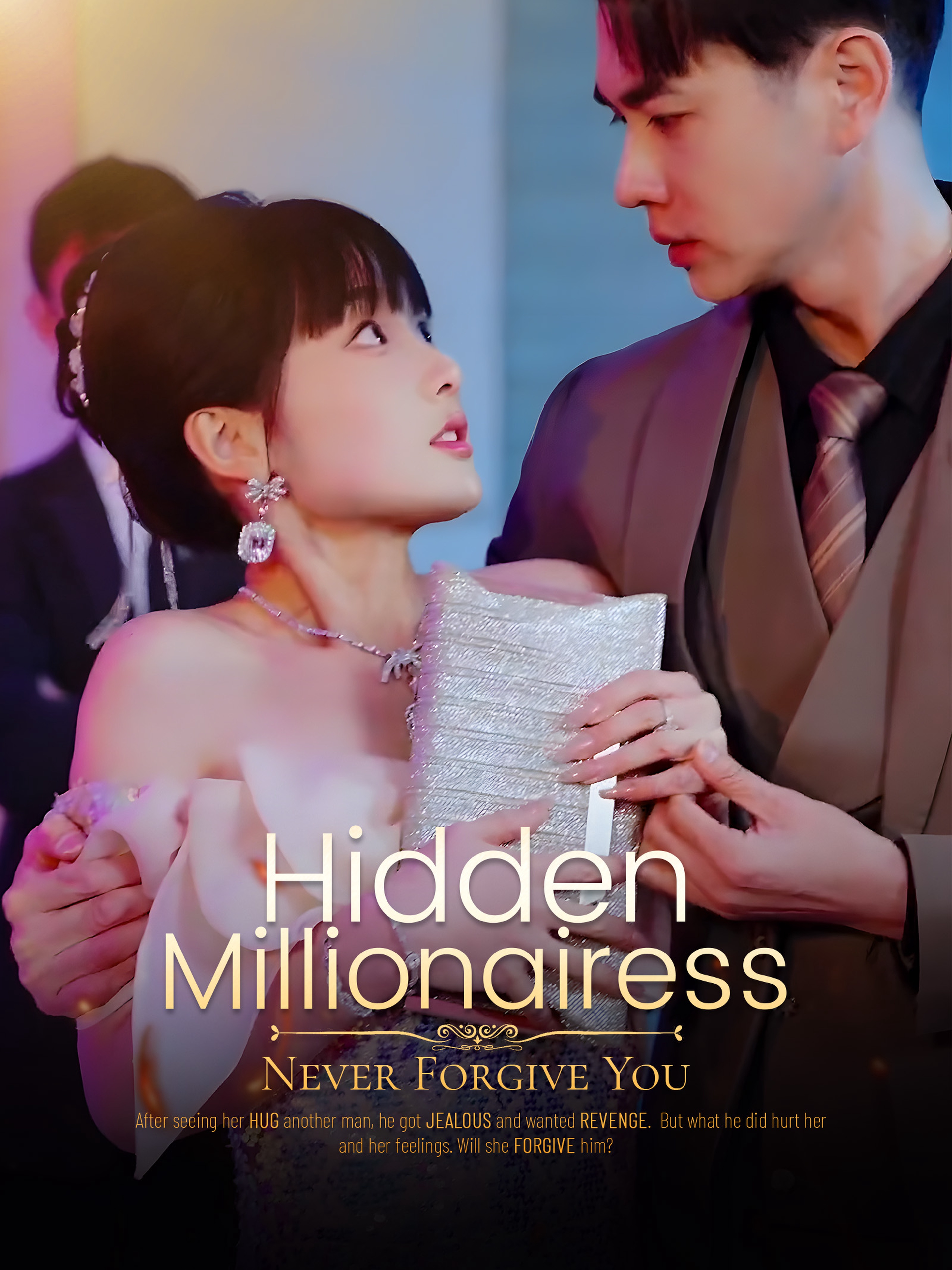Hidden Millionairess: Never Forgive You