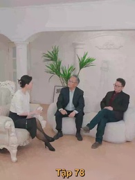 Tập 78 - Vợ Cũ Của Tôi Là Sếp Tổng