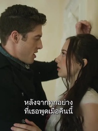 ตอนที่ 37 - เกิดใหม่มาแก้แค้น คนทรยศลูน่า