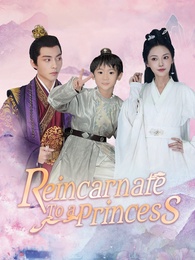 Reincarnate to a Princess