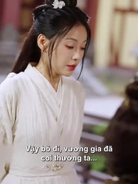 Tập 8 -  Mẹ Ruột Thần Y: Phụ Vương Biết Lỗi Chưa?