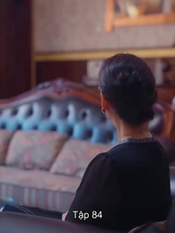 Vợ Cũ Quyến Rũ, Sếp Phó Cuồng Si - Episode 84