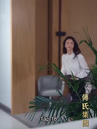 Tập 18 - Vợ Cũ Quyến Rũ, Sếp Phó Cuồng Si