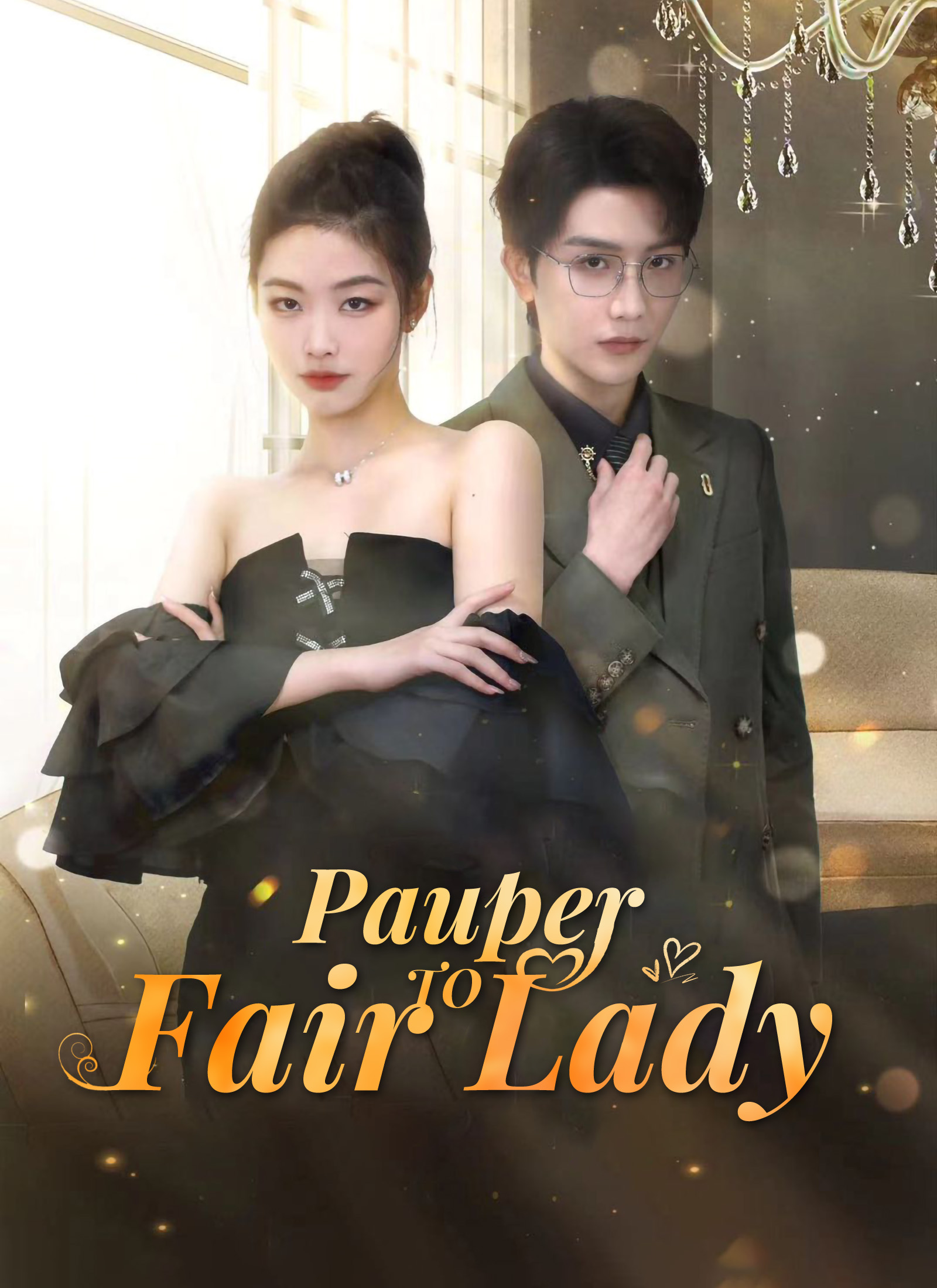 Pauper to Fair Lady