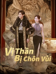 Vị Thần Bị Chôn Vùi