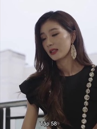 Tập 58 - Nữ Chủ Tịch Giả Làm Tạp Vụ