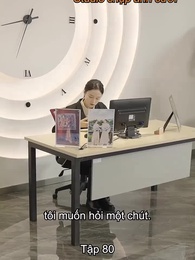 Tập 80 - Nữ Chủ Tịch Giả Làm Tạp Vụ