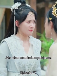 Dokter Sakti jadi Permaisuri - Episode 77