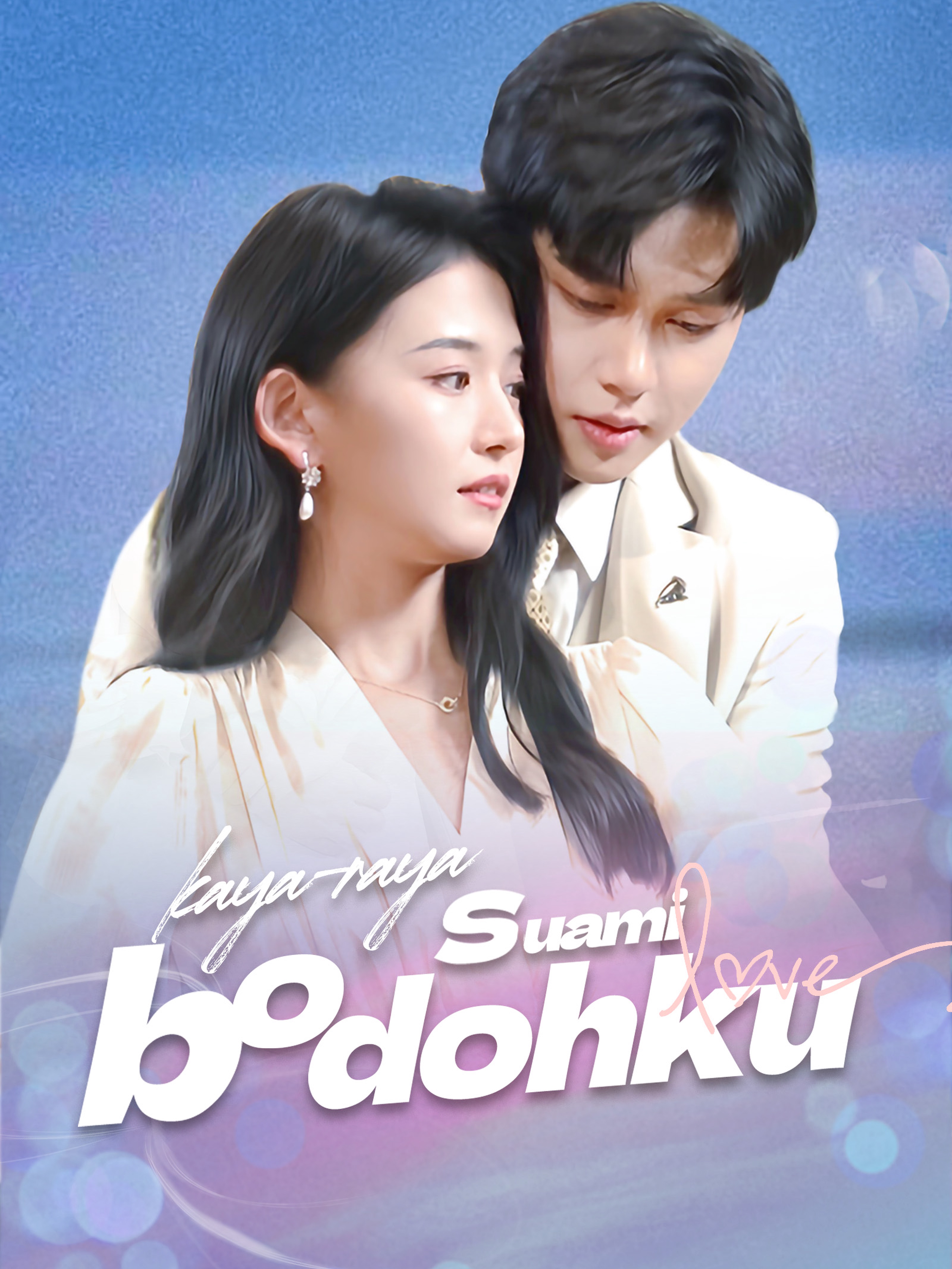 Suami bodohku kaya raya