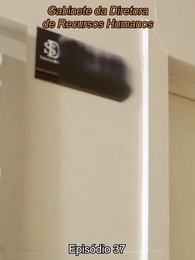 A Faxineira é a Verdadeira CEO - Episode 37