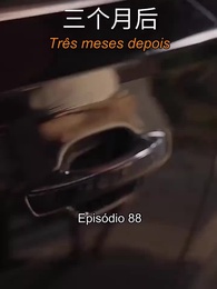 Episódio 88 - Não Provoca a Garota Rica