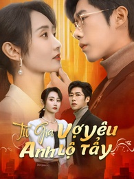 Tứ Gia, Vợ Yêu Của Anh Lộ Tẩy Rồi