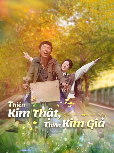 Thiên Kim Thật, Thiên Kim Giả