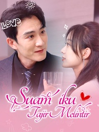 Suamiku Tajir Melintir