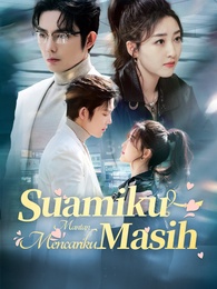 Mantan Suamiku Masih Mencariku