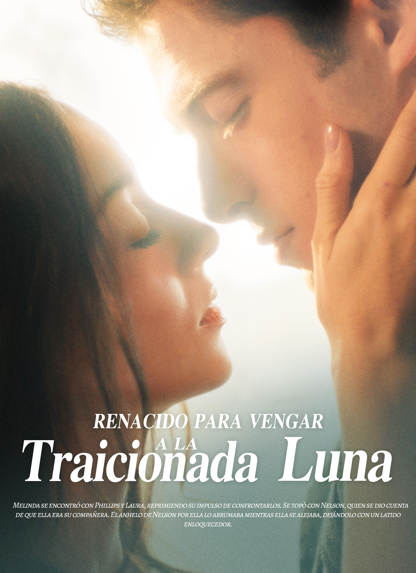 Portada de Renacido para vengar a la traicionada Luna
