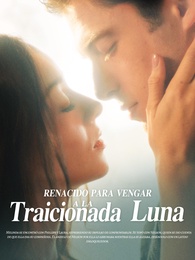Renacido para vengar a la traicionada Luna