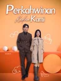 Perkahwinan Kedua Kami