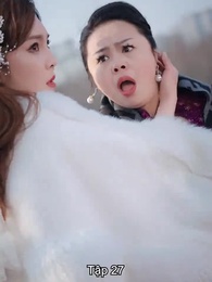 Đế Quân Trở Về - Episode 27