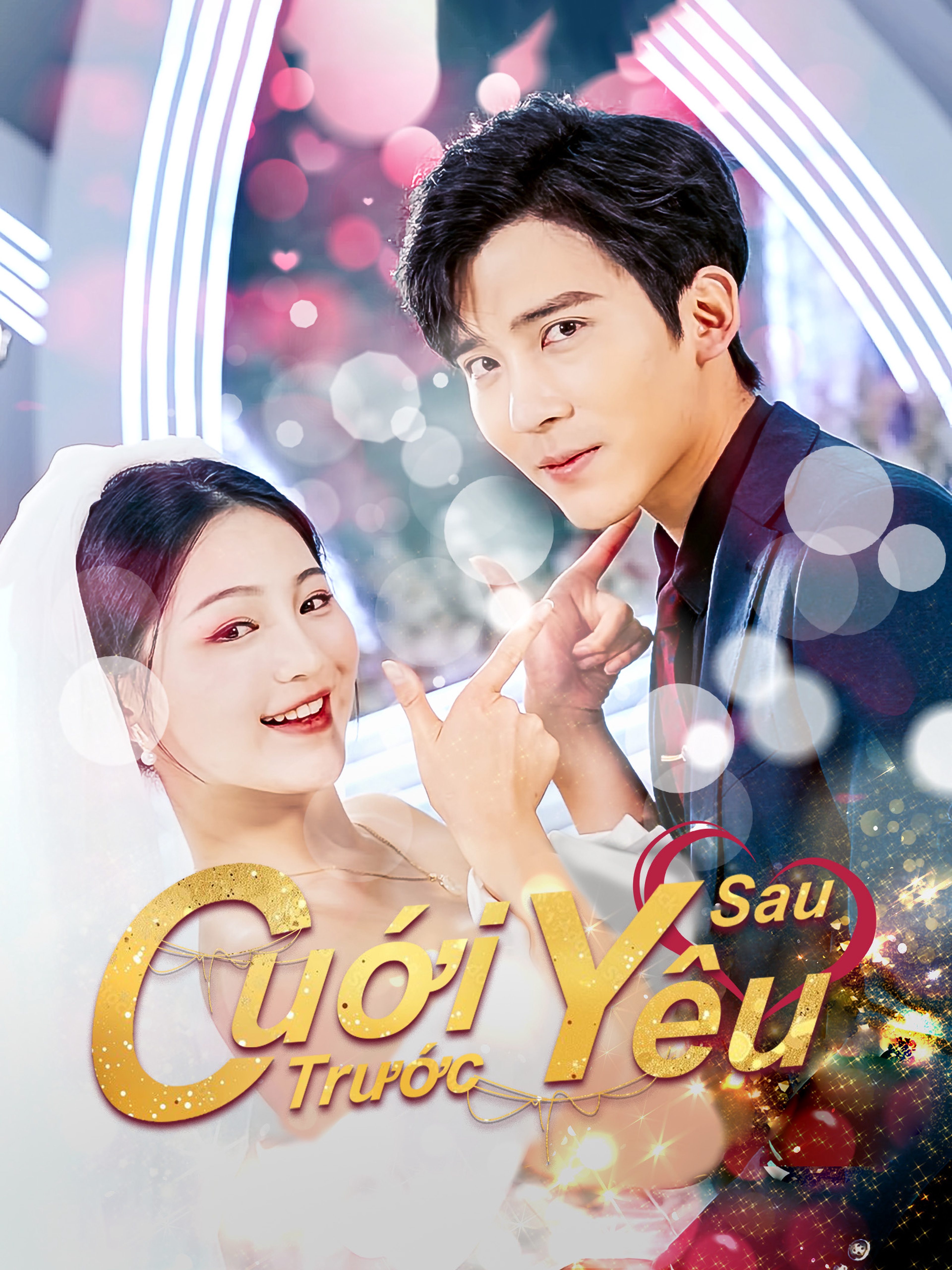 Cuới Trước Yêu Sau
