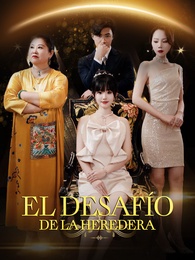El Desafío de la Heredera - Episode 89