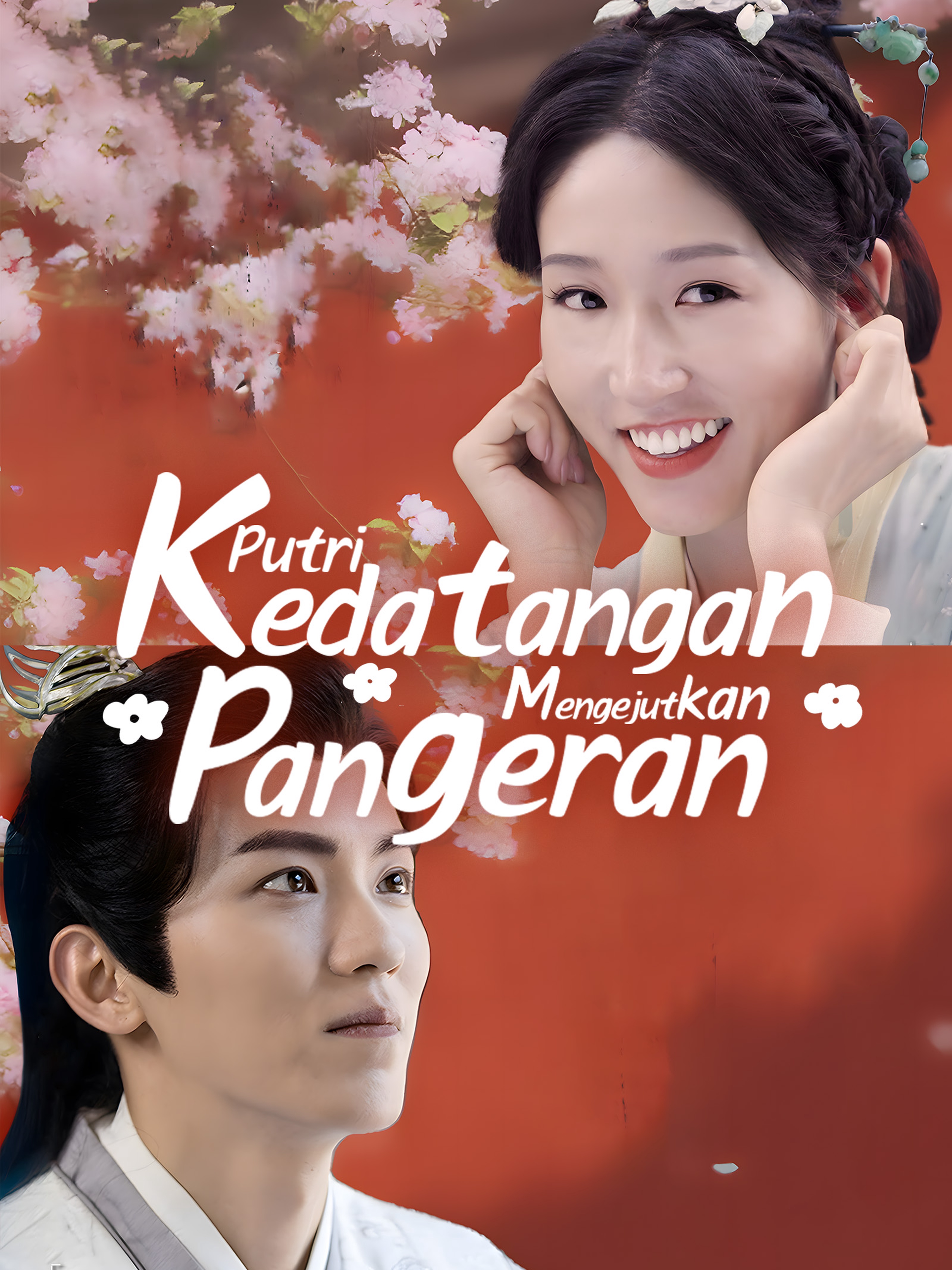 Kedatangan Putri Mengejutkan Pangeran