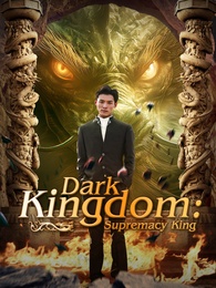 Dark Kingdom: Supremacy King